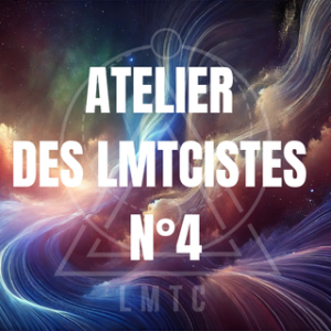 ATELIER LMTCistes N°4